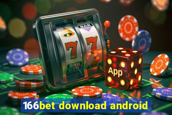 166bet download android